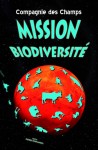 Affiche du spectacle : Mission Biodiversité